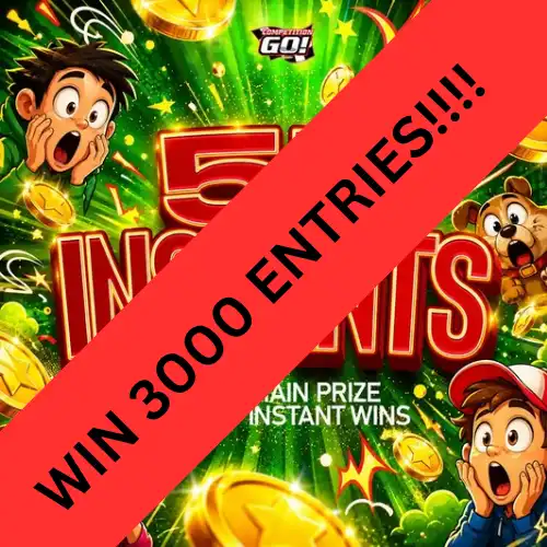 WIN 3000 ENTRIES INTO 5P INSTANTS - £500 MAIN PRIZE + £7,500 INSTANT WINS + 4 GOLDEN TICKETS