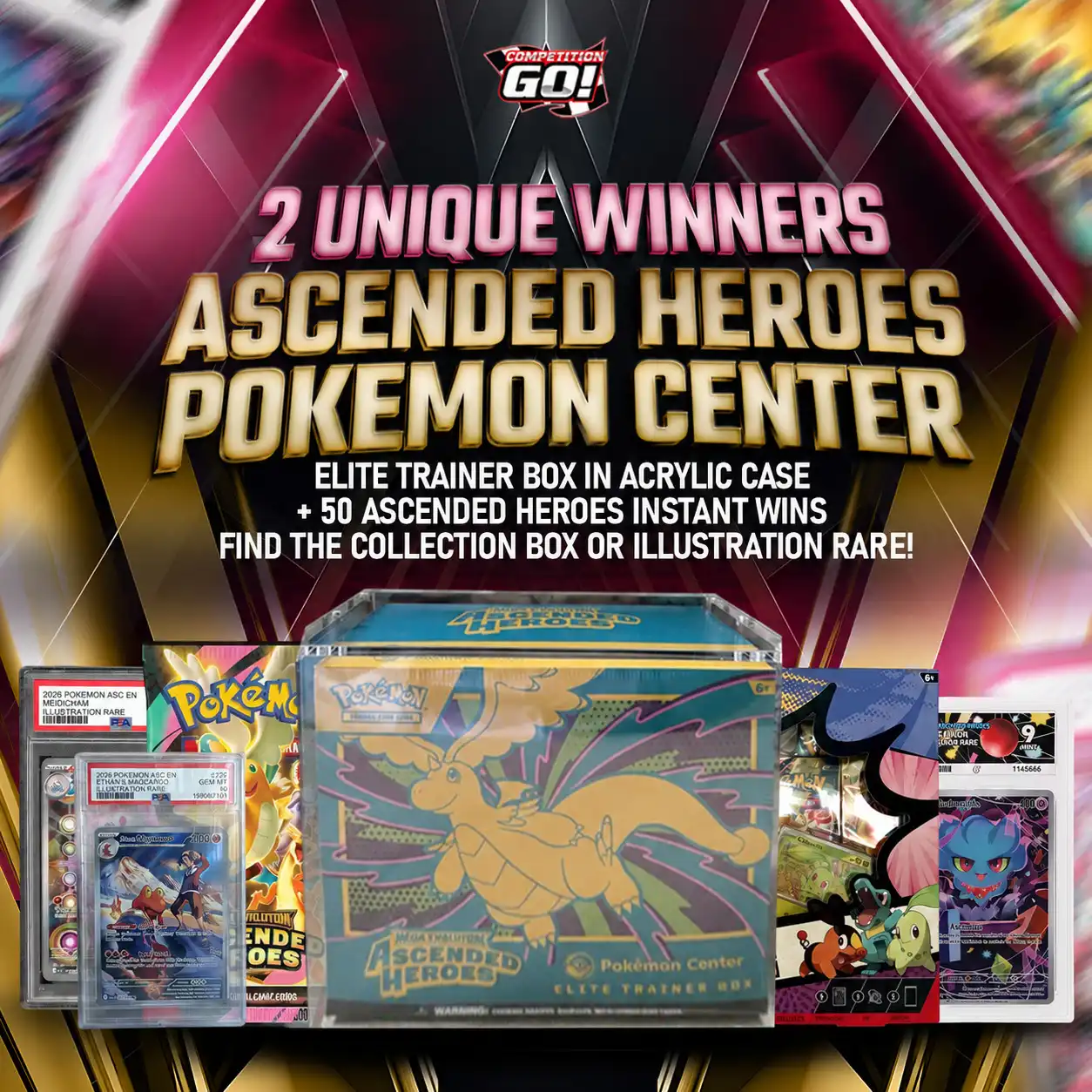 2 UNIQUE WINNERS: ASCENDED HEROES POKEMON CENTER ELITE TRAINER BOX IN ACRYLIC CASE + 50 ASCENDED HEROES INSTANT WINS - FIND THE COLLECTION BOX OR ILLUSTRATION RARE!