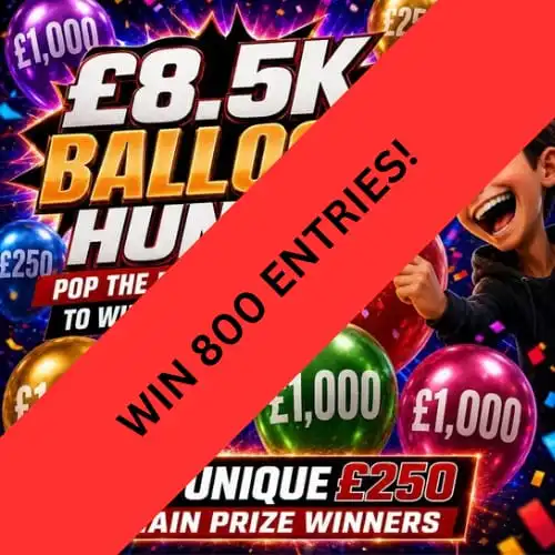 WIN 800 ENTRIES INTO £8.5K BALLOON HUNT + 4 GOLDEN TICKETS