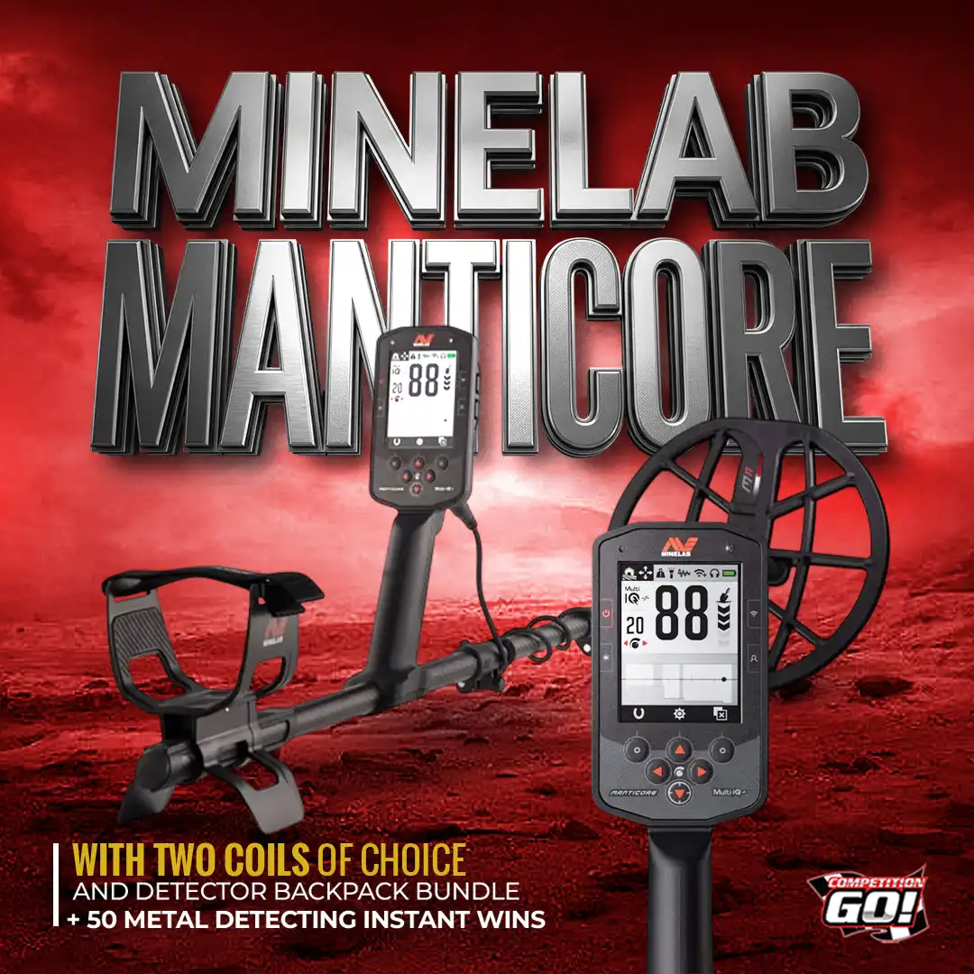 MINELAB MANTICORE WITH TWO COILS OF CHOICE AND DETECTOR BACKPACK BUNDLE + 50 METAL DETECTING INSTANT WINS