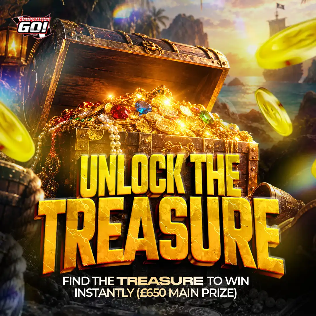 UNLOCK THE TREASURE - FIND THE TREASURE TO WIN INSTANTLY (£650 MAIN PRIZE)