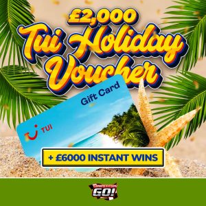 ☀️ £2,000 TUI VOUCHER + £6,000 INSTANT WINS! (WHO’S GOING ON HOLIDAY?)