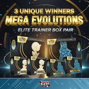 WED MINI-DRAW: 3 UNIQUE WINNERS – MEGA EVOLUTIONS ELITE TRAINER BOX PAIR
